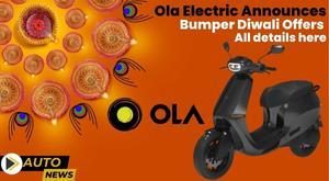 ola-electric-announces-bumper-diwali-offers-all-details-here