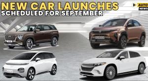 new-car-launches-scheduled-for-september