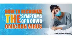 how-to-recognize-the-symptoms-of-a-covid-omicron-virus