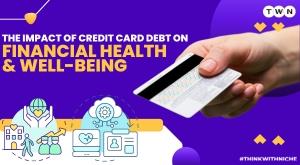 the-impact-of-credit-card-debt-on-financial-health-and-well-being