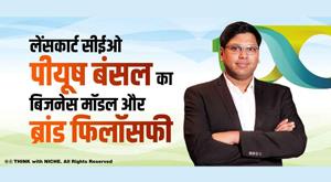 lenskart-ceo-piyush-bansals-business-model-and--brand-philosophy