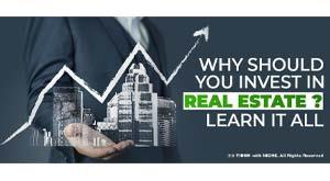 why-should-you-invest-in-real-estate-learn-it-all
