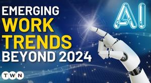 emerging-work-trends-beyond-2024