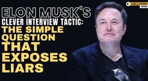 elon-musk-s-clever-interview-tactic-the-simple-question-that-exposes-liars