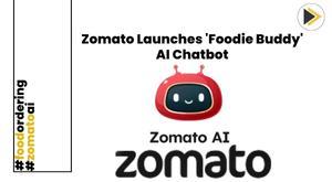 zomato-launches-foodie-buddy-the-ai-chatbot-revolutionizing-food-ordering