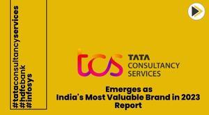tcs-emerges-as-indias-most-valuable-brand-in-2023-outshining-reliance-report