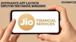 jiofinance-app-launch-simplifying-your-financial-management