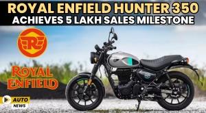 royal-enfield-hunter-350-achieves-5-lakh-sales-milestone