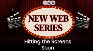 New Web Series Hitting the Screens Soon