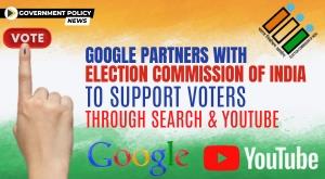 google-partners-with-election-commission-of-india-to-support-voters-through-search-and-youtube
