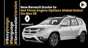 new-renault-duster-to-get-three-engine-options-global-launch-on-nov-29