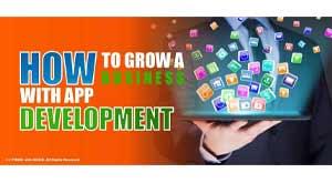 how-to-grow-a-business-with-app-development