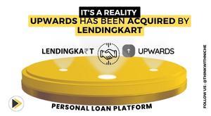 personal-loan-platform-upwards-gets-acquired-by-lendingkart-for-rupees-120-crore