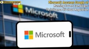 microsoft-accuses-google-of-running-covert-campaigns-to-influence-eu-cloud-regulation