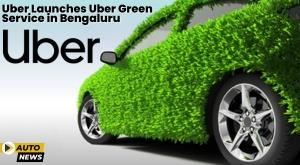 uber-launches-uber-green-service-in-bengaluru