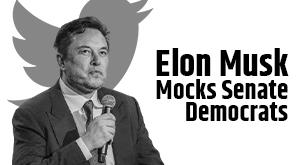 elon-musk-makes-fun-of-senate-democrats-for-calling-for-ftc-to-investigate-twitter
