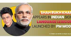shah-rukh-khan-appears-in-indian-sign-language-lexicon-launched-by-pm-modi