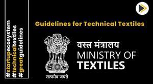 ministry-of-textiles-approves-startup-guidelines-for-technical-textiles