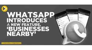 whatsapp-introduces-a-new-feature--‘businesses-nearby’