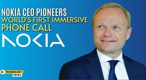 nokia-ceo-pioneers-world-first-immersive-phone-call