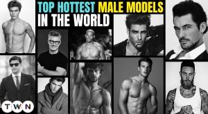 Top Hottest Male Models In The World