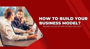 how-to-build-your-business-model-correctly-so-that-everything-works-like-clockwork