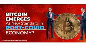 bitcoin-emerges-as-new-standard-in-post-covid-economy