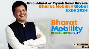 union-minister-piyush-goyal-unveils-bharat-mobility-global-expo-2024-india-drives-towards-a-global-mobility-hub