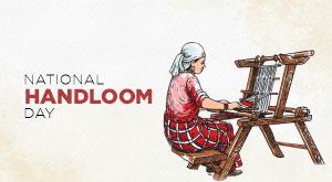 national-handloom-day-2022-its-importance-purpose-and-history