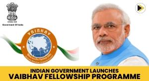 indian-government-launches-vaibhav-fellowship-programme