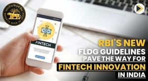rbi-new-fldg-guidelines-pave-the-way-for-fintech-innovation-in-india