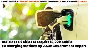 indias-top-9-cities-to-require-18-000-public-ev-charging-stations-by-2030-government-report