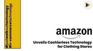 amazon-unveils-cashierless-technology-adapted-for-clothing-stores