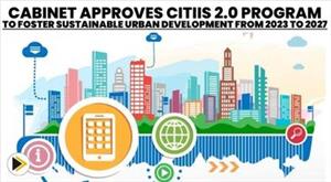 cabinet-approves-citiis-2-0-program-to-foster-sustainable-urban-development-from-2023-to-2027