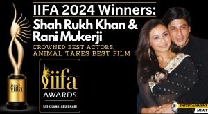 iifa-2024-winners-shah-rukh-khan-and-rani-mukerji-crowned-best-actors-animal-takes-best-film