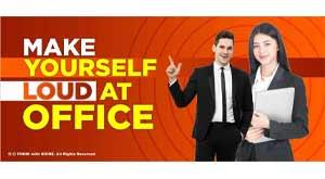 make-yourself-loud-at-office