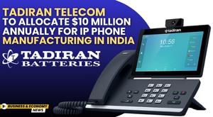 tadiran-telecom-to-allocate-dollar-10-million-annually-for-ip-phone-manufacturing-in-india