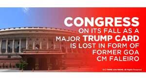 congress-on-its-fall-as-a-major-trump-card-is-lost-in-form-of-former-goa-cm-faleiro