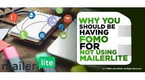 fomo-for-not-using-mailerlite