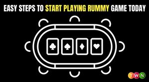 Easy Steps to Start Playing Rummy Game Today