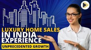luxury-homes-market-in-india-soars-with-151-percent-increase-in-sales-predicts-continued-upswing-cbre-report