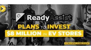 readyassist-plans-to-invest-million-in-ev-stores