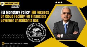 rbi-monetary-policy--rbi-focuses-on-cloud-facility-for-financials--governor-shaktikanta-das