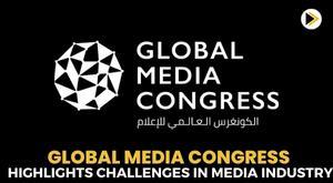 global-media-congress-highlights-challenges-in-media-industry