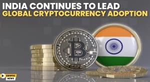 india-dominates-global-crypto-adoption-rankings-for-the-second-year-chainalysis-report