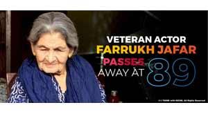 veteran-actor-farrukh-jafar-passes-away-at-eighty-nine