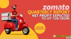 net-profit-expected-to-hit-rupees-218-crore-zomato-quarterly-report