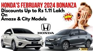 honda-february-2024-bonanza-discounts-up-to-rs-1-11-lakh-on-amaze-and-city-models
