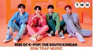 rise-of-k-pop-the-south-korean-edm-trap-music