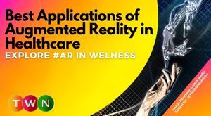 best-applications-of-augmented-reality-in-healthcare